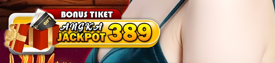 BONUS TIKET389